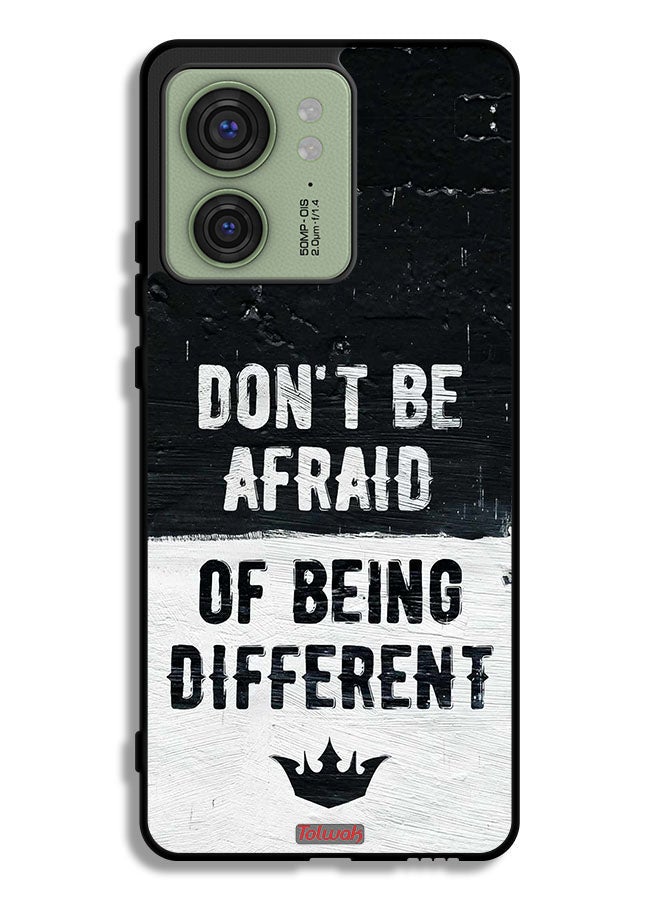 Tolwak Motorola Edge 40 Protective Case Cover Do Not Be Afraid Of Being Different - Image 1
