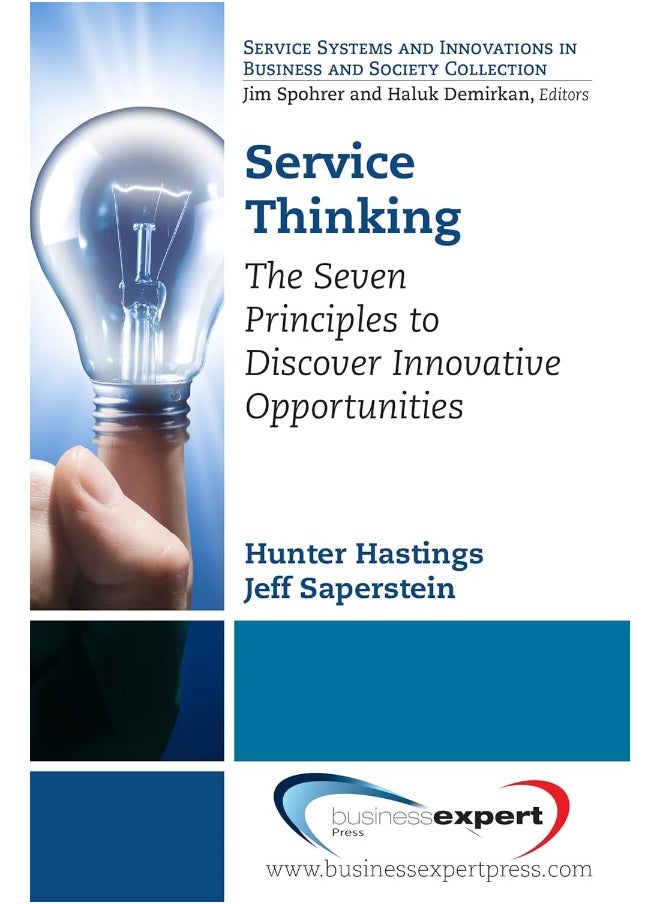 Service Thinking: The Seven Principles to Discover Innovative Opportunities 
