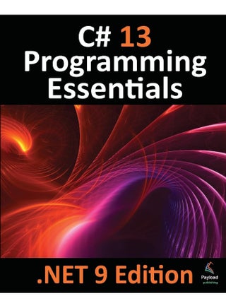 C# 13 Programming Essentials - .NET 9 Edition: Learn C# and .Net 9 Programming using Visual Studio Code - pzsku/ZE23D0F1138CA7B635E6CZ/45/1748329139/90bbec46-a2b5-428b-9ebe-91cc87d1052d