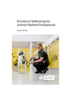 Emotional Well-being for Animal Welfare Professionals 