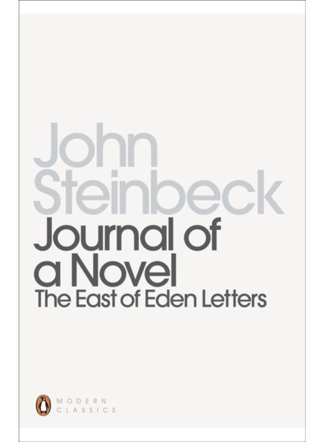 Journal of a Novel : The East of Eden Letters 