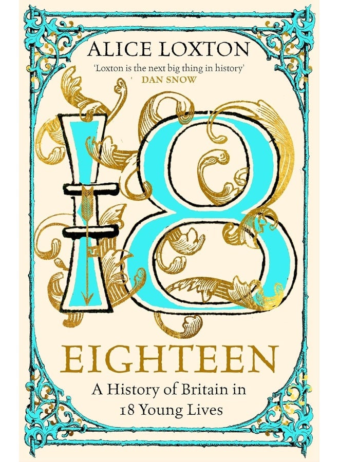 Eighteen: A History of Britain in 18 Young Lives - Image 1
