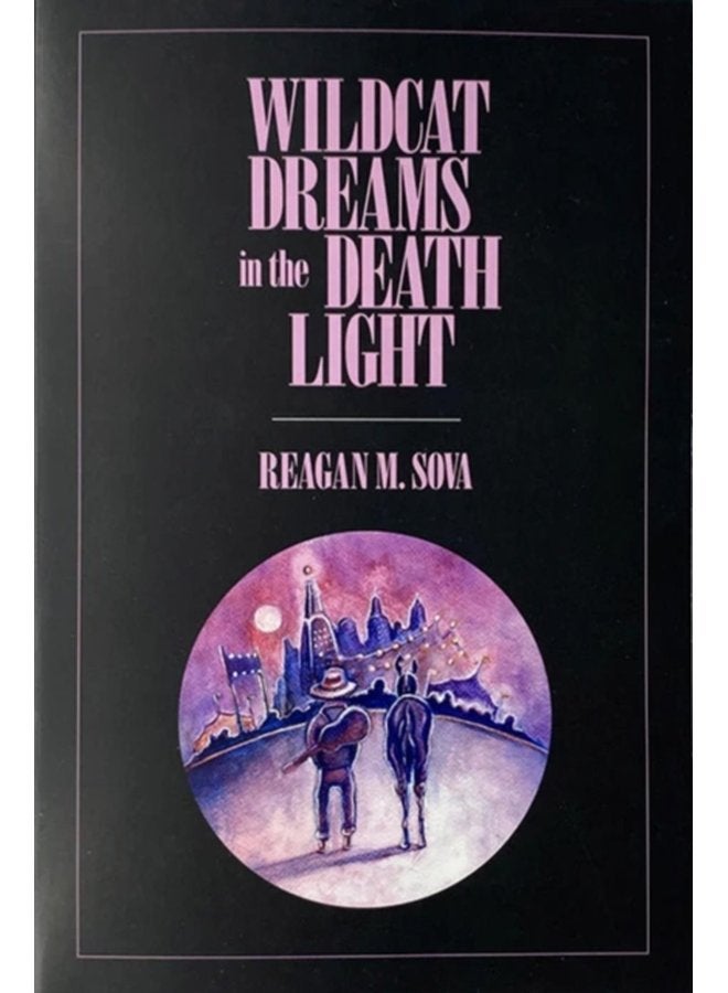 Wildcat Dreams in the Death Light - Paperback