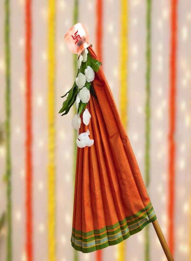 PUNYATVA Gudhi Vastra لمهرجان Gudhi Padwa (خون، الحدود الخضراء البرتقالية) | غطاء ساري تقليدي من ماهاراشترا جودي لغودي بادفا | ديكورات Ugadi & GudhiPadawa الجاهزة لديكور Pooja - Image 1