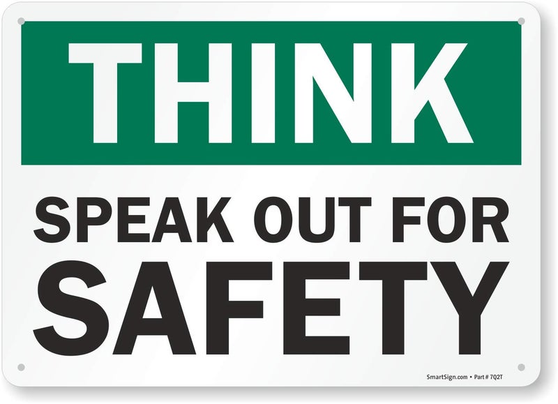 SmartSign "Think - Speak Out for Safety" Sign | 10" x 14" Aluminum - Image 5