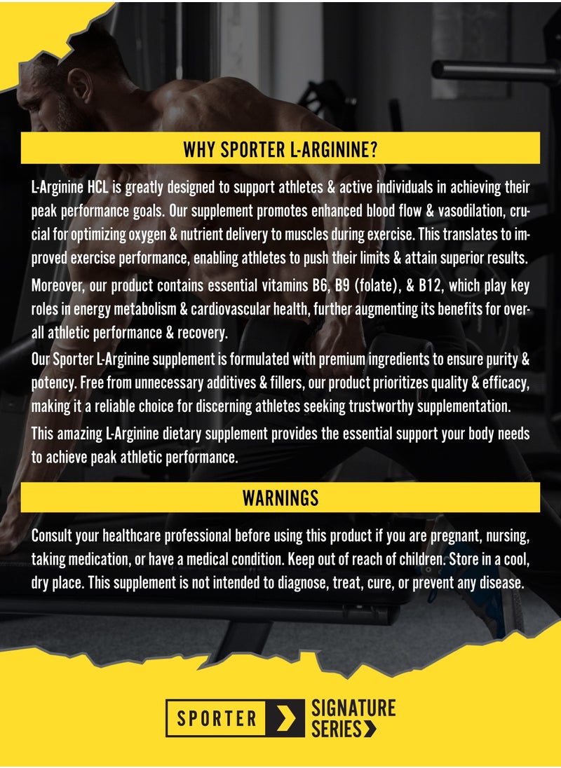 SPORTER Sporter L-Arginine HCL – 90 Tablets | 500mg Per Serving | Nitric Oxide Precursor for Muscle Pumps & Vascularity | Heart Health, Energy & Endurance Support | With B6, B12 & Folic Acid  - Image 5