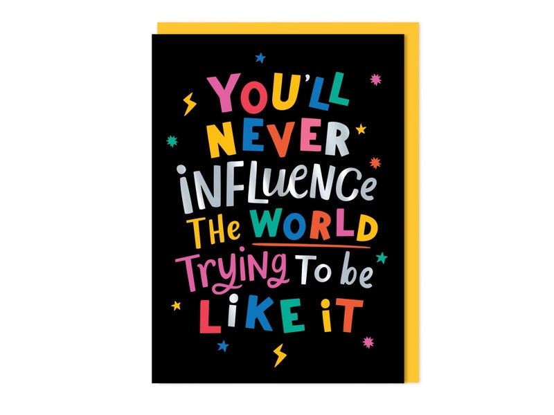 DottyBlack Inspirational Greeting Card You’ll Never Influence The World | Motivational Blank Card with Envelope | Blank Inside Encouragement Card for Success, Inspiration, Support & Personal Messages - Image 1