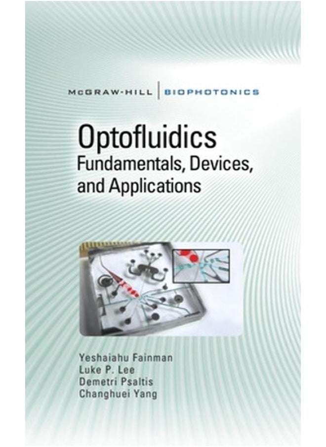 Optofluidics: Fundamentals, Devices And Applications 
