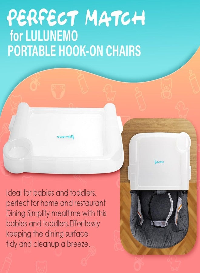 lulunemo Baby Dinner Tray Compatible with Lulunemo Portable Hook-On Chairs,Portable Baby Feeding Tray for Clip-on Quick Meal Chairs,Ideal for Babies and Toddlers,Perfect for Home and Restaurant Dining(Clear) - Image 3