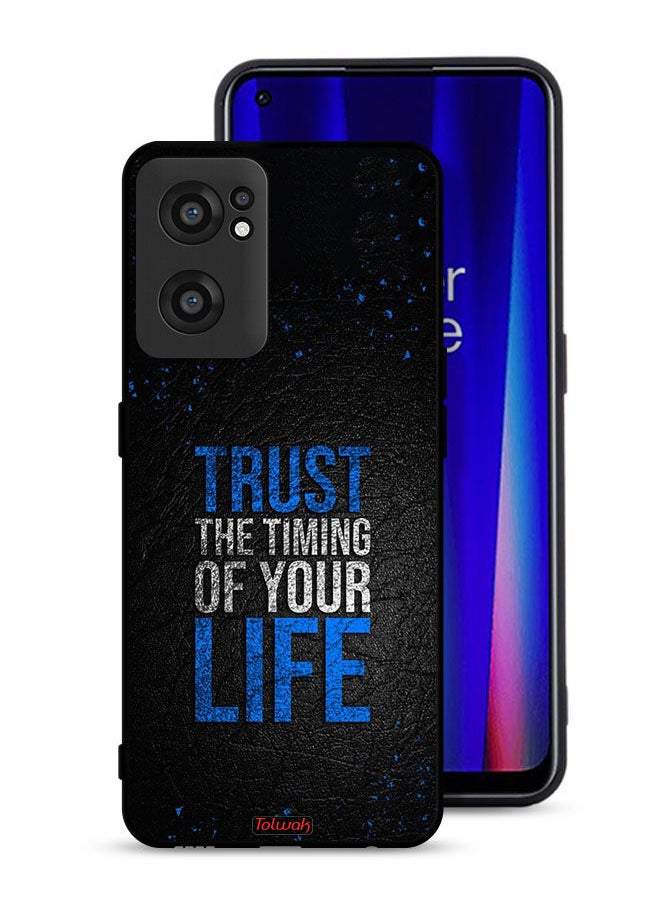 Tolwak OnePlus Nord CE 2 5G Protective Case Cover Trust The Timing Of Your Life  - Image 1