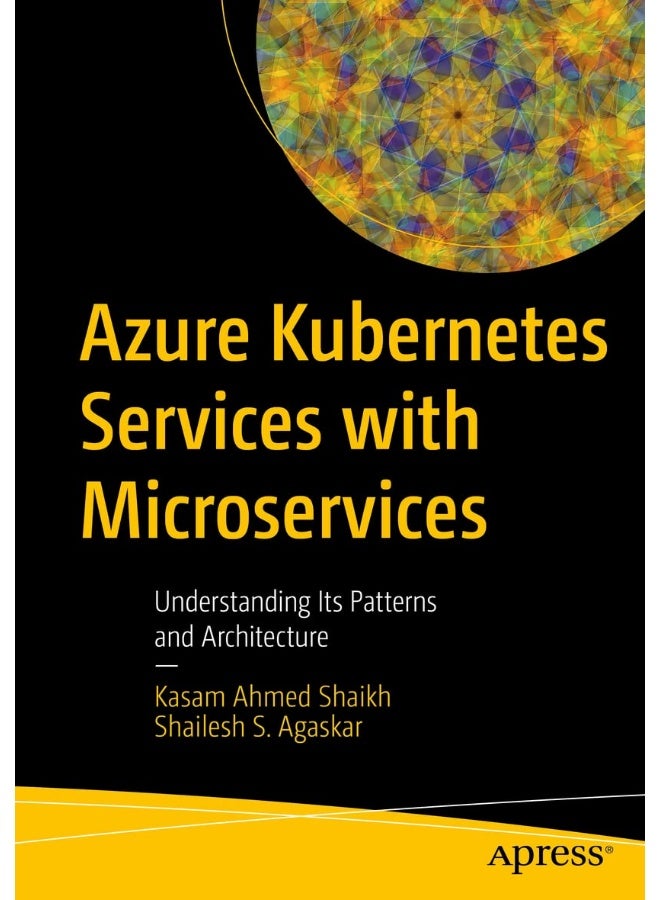 Azure Kubernetes Services with Microservices: Understanding Its Patterns and Architecture