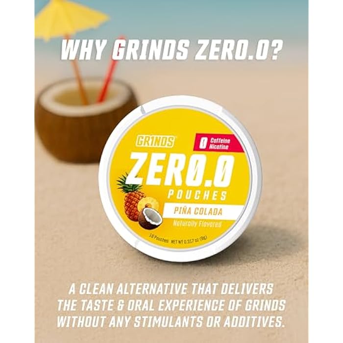 Grinds Zero.O Pouches - Caffeine Free Pouches - Sugar-Free - 0 Calories - Naturally Flavored - Piña Colada - 3 Pack - 18 Pouches Per Can - Image 3