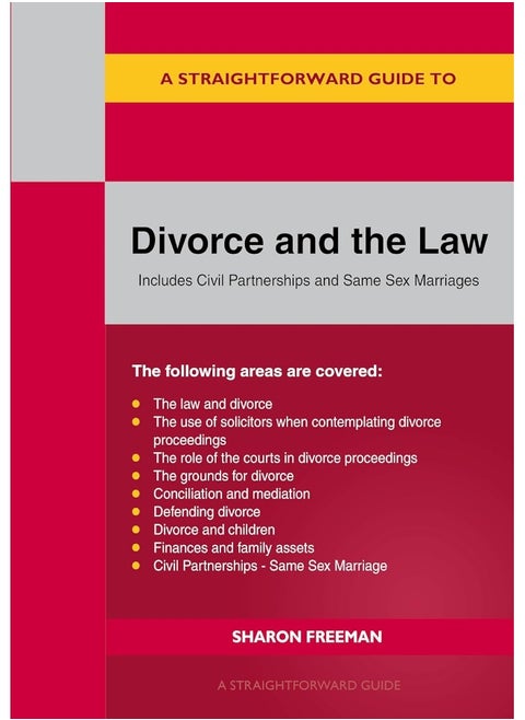 A Straightforward Guide to Divorce and the Law: Revised Edition - 2024
