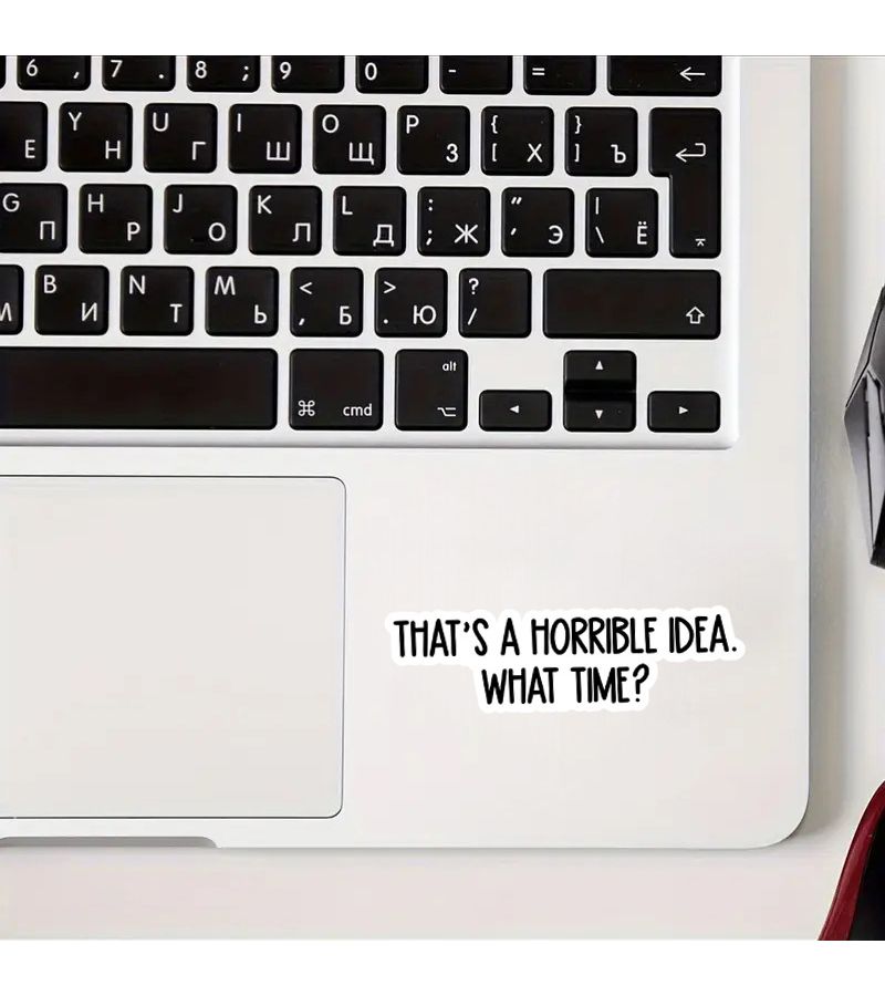 Thats A Terrible Suggestion Stickers 1pc For Laptops Water Bottles Decals - Image 4