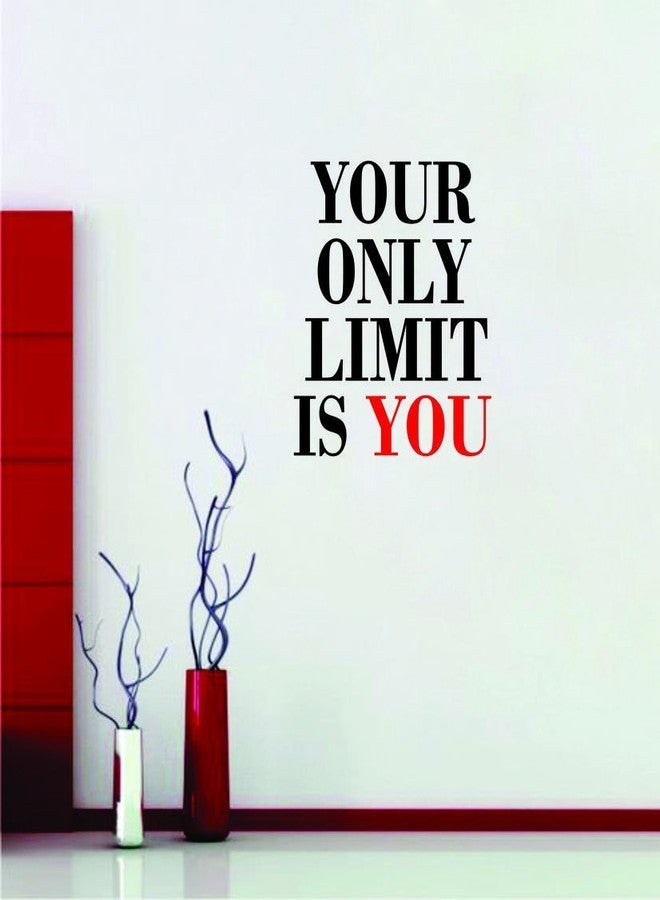ARWY Your only Limit is You Motivational Wall Sticker Wall Paper Wall Sticker for Bedroom Motivational Designer Wall Sticker Standard Size