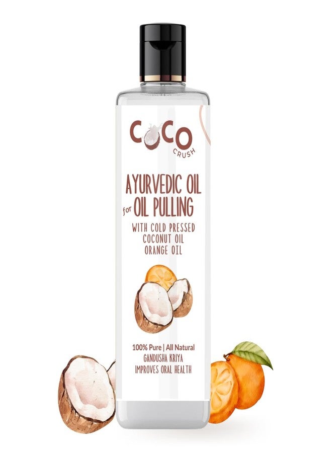 COCO CRUSH Ayurvedic Coconut Orange Oil for Oil Pulling, Cold-pressed & Virgin | Healthy Teeth - Coconut Oil, Orange Oil | Oral Care Solution Enriched with Vitamin C (200 ml) - Image 1
