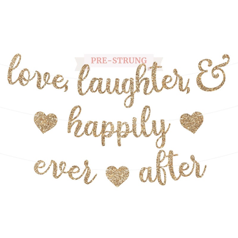 Perfect Occasion PreStrung Love Laughter Happily Ever After Banner NO DIY Gold Glitter Bachelorette Wedding Bridal Party Banner PreStrung Garland on 8 ft Strand Gold Bachelorette Bridal Engagement Party - Image 2