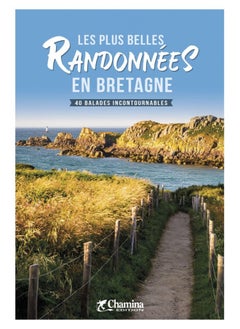 Bretagne plus belles randonnées en Bretagne 40 bal.inc. 