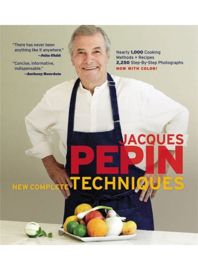 Jacques Pepin New Complete Techniques - Hardback