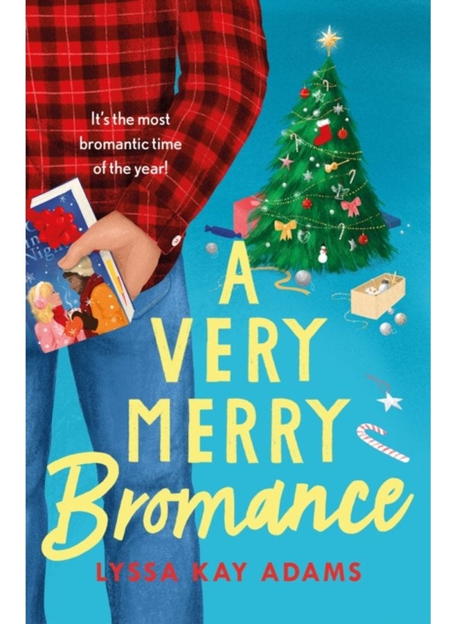 A Very Merry Bromance It s the most Bromantic time of the year - Paperback