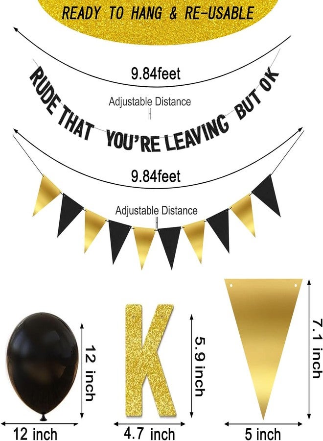 ADULLPONY Rude That You're Leaving But OK Banner Going Away Party Decorations Funny Farewell Party Decorations Set with Black and Gold Glitter Perfect for Office Coworker Goodbye Retirement Parties - Image 3