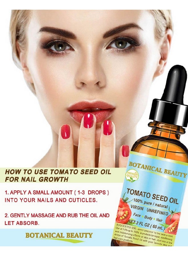 Botanical Beauty Tomato Seed Oil 100% Pure Natural Virgin Unrefined Coldpressed Carrier Oil 0.33 Fl Oz 10 Ml For Face Skin Body Hair Lip Nails. Rich In Vitamin E Lycopene By Botanical Beauty - Image 3