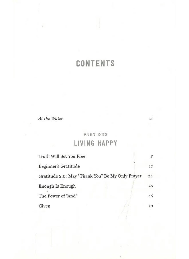 Life'S Messy, Live Happy: Things Don'T Have To Be Perfect For You To Be Content  - Image 3