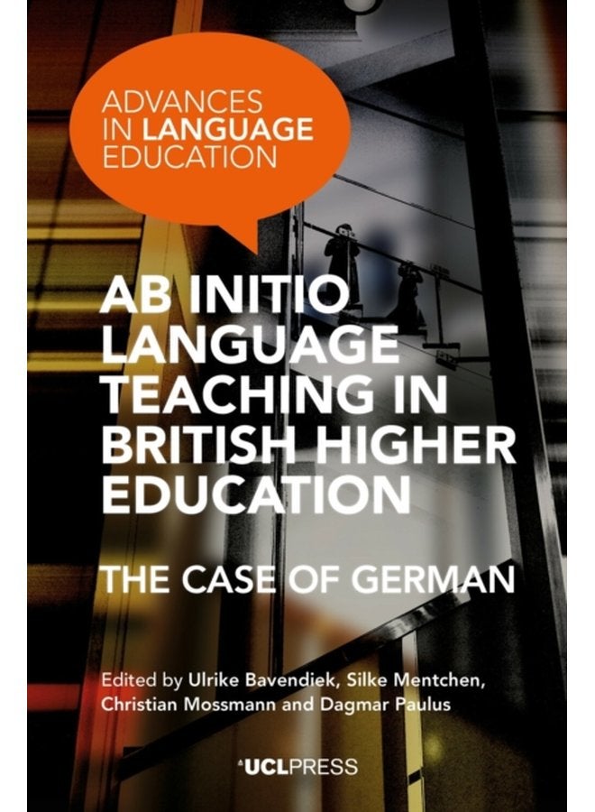 Ab Initio Language Teaching in British Higher Education The Case of German - Paperback