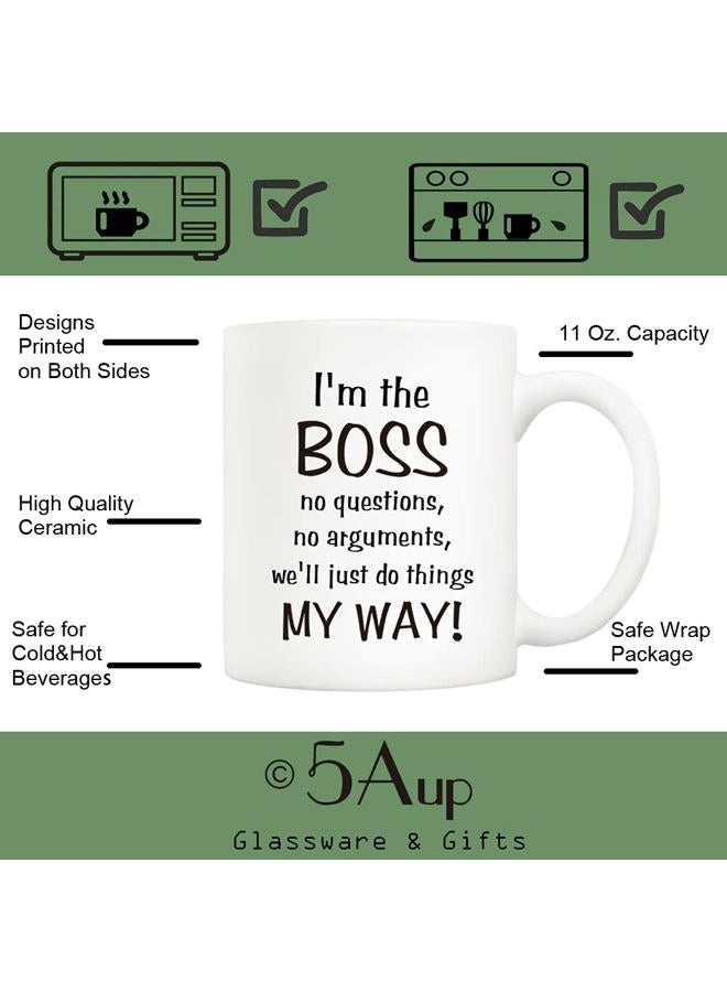 5Aup Bosses Day Funny Boss Office Coffee Mug Christmas Gifts from Co-worker Colleague, I'm the Boss. We'll Just Do Things My Way Cups 11 Oz, Birthday Present Idea for Male or Female Bosses Coworkers - Image 3