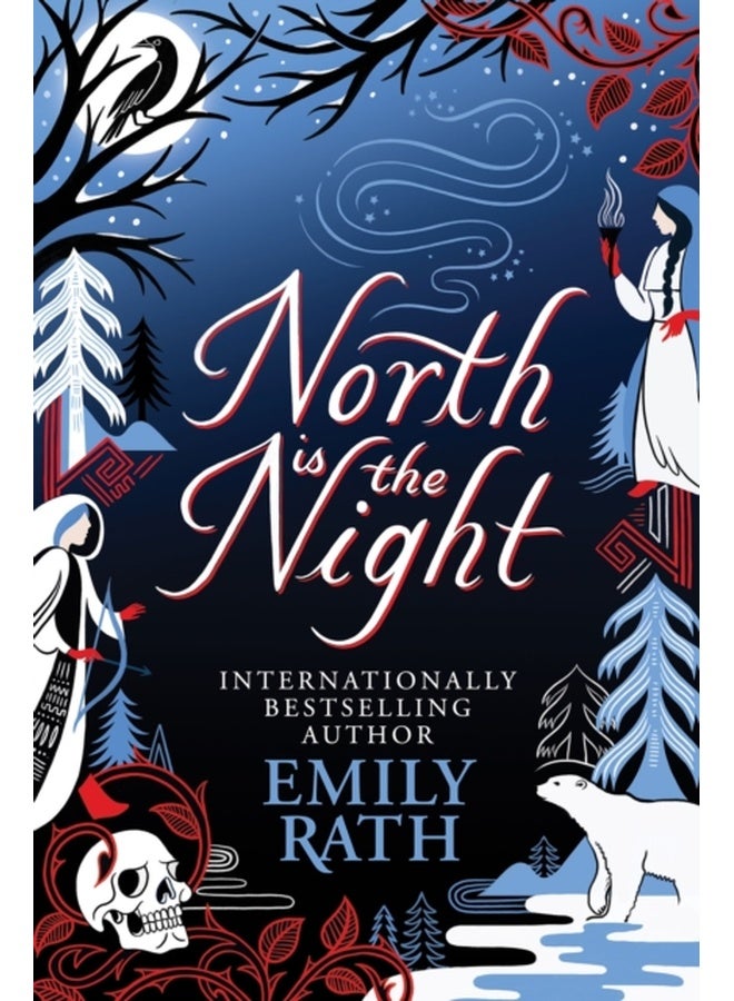 North Is The Night : The Bear and the Nightingale meets Spinning Silver in this epic Finnish fantasy 