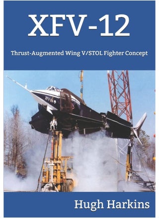 Xfv-12: Thrust-Augmented Wing V/STOL Fighter Concept - pzsku/ZE291C9B22BEF53151DC4Z/45/_/1737572282/c909354a-8914-4f8b-becd-1c0ec6d06f6b