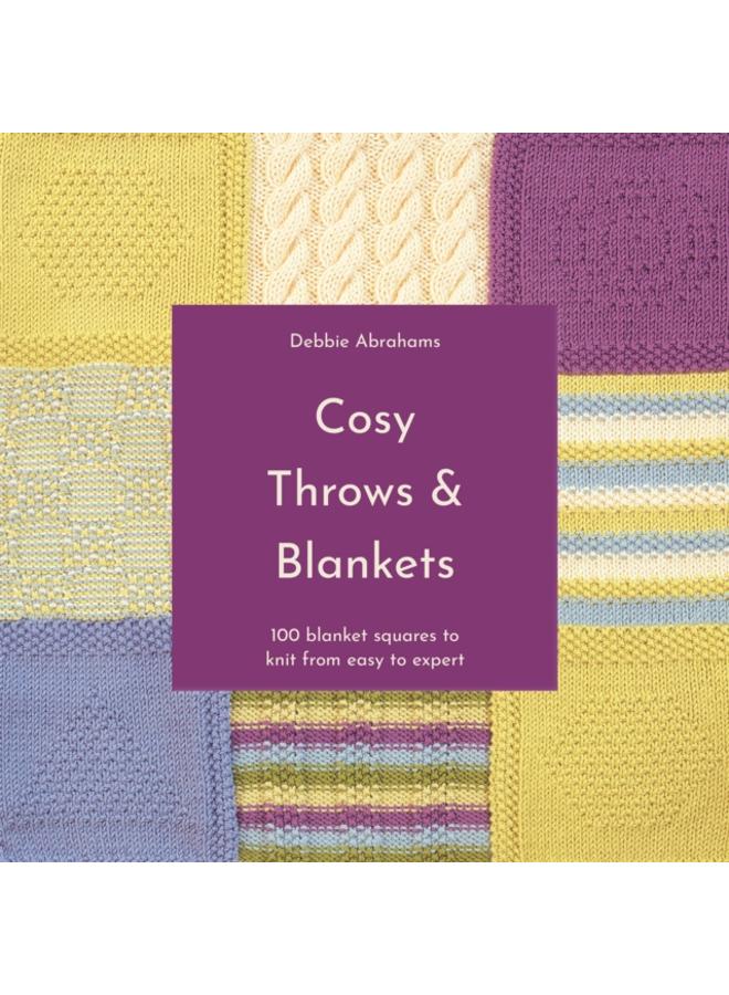 Cosy Throws & Blankets : 100 Blanket Squares to Knit from Easy to Expert 