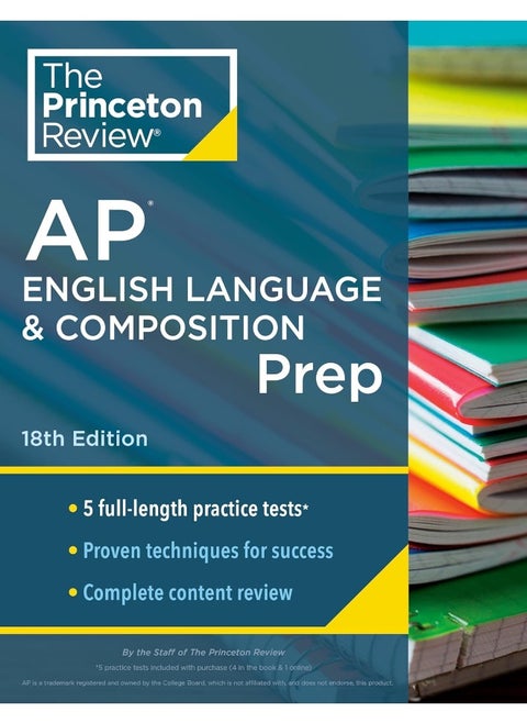 Princeton Review AP English Language & Composition: 5 Practice Tests + Complete Content Review + Strat (2024)