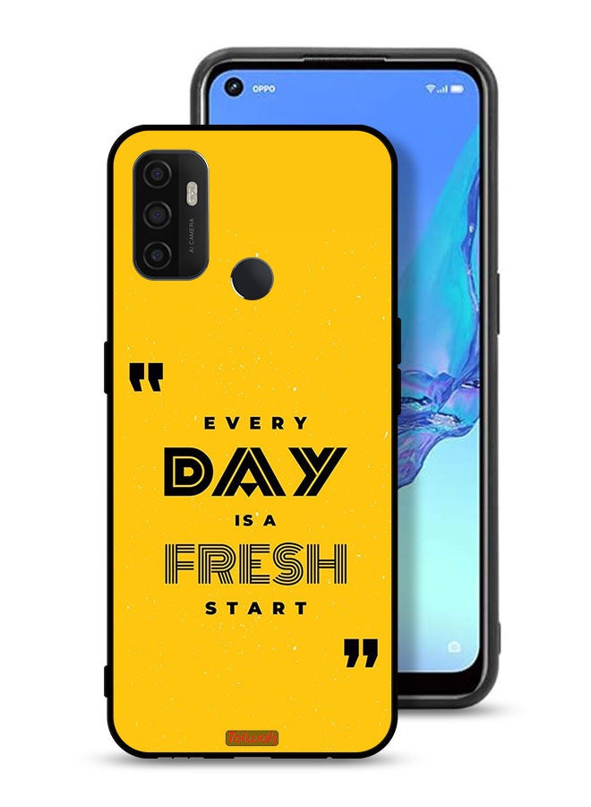 Tolwak Oppo A53 4G Protective Case Cover Every Day Is A Fresh Start - Image 1