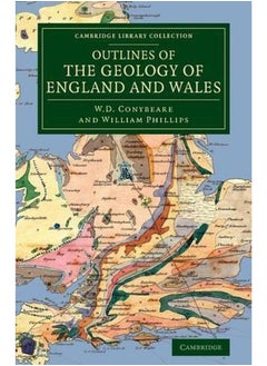 Outlines of the Geology of England and Wales 