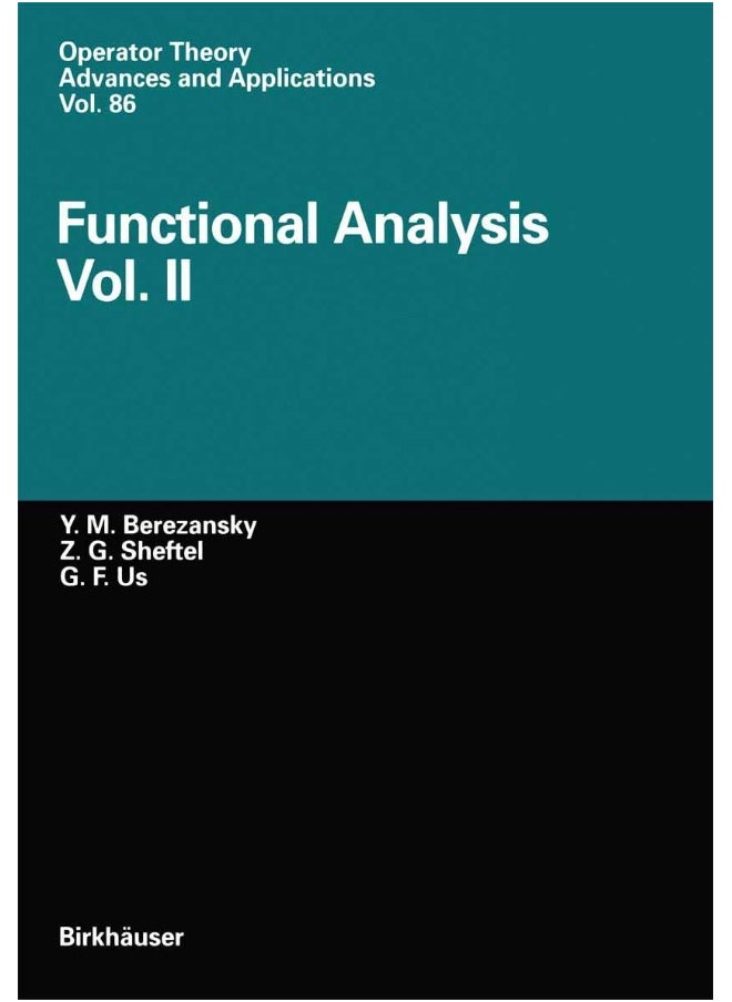 Functional Analysis: Vol.II 