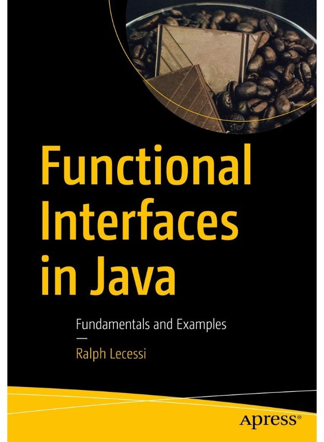 Functional Interfaces in Java: Fundamentals and Examples
