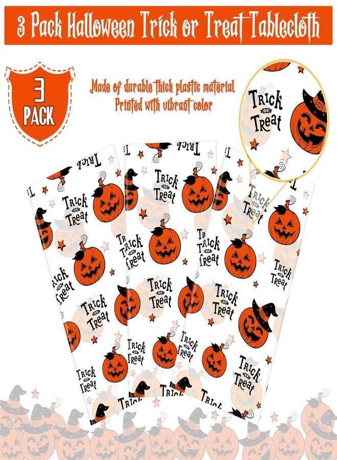 FunnyPars 3 Pack Halloween Plastic Tablecloth Decorations, Trick or Treat Halloween Disposable Table Cloth, Hallo ween Pumpkin Rectangle Table Cover for Kids Indoor Party Decorations, 54 x 108 Inch - Image 4