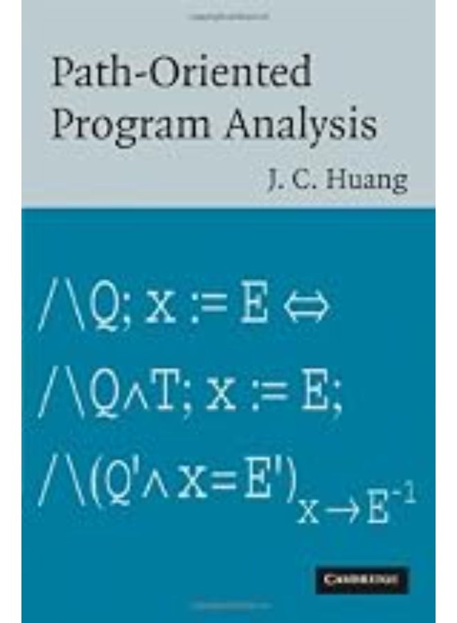 Path-Oriented Program Analysis