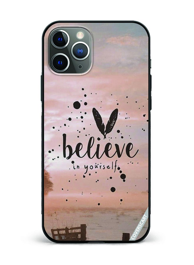 COVERSCART Protective Case Cover For Apple iPhone 11 Pro Believe In Yourself Design Multicolour