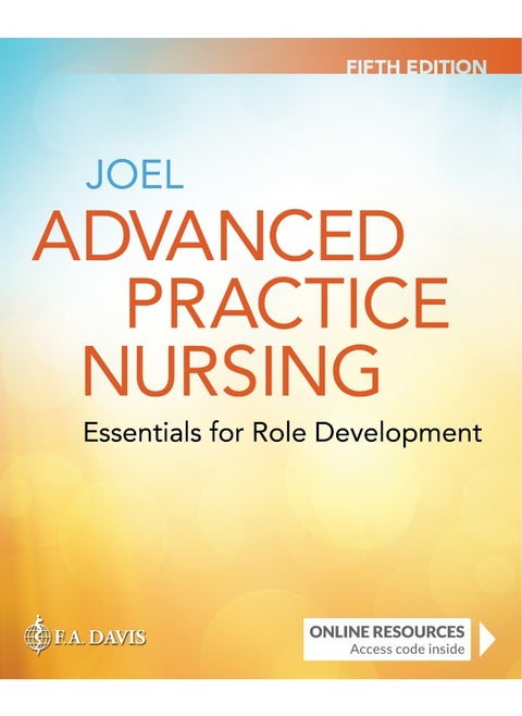 Advanced Practice Nursing: Essentials for Role Development