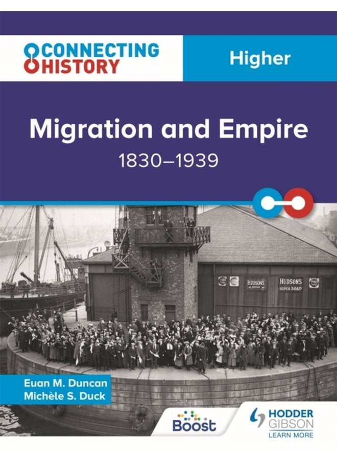 Connecting History Higher Migration and Empire 1830 1939 - Paperback