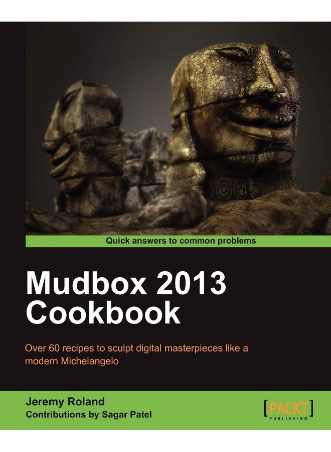 Mudbox 2013 Cookbook
