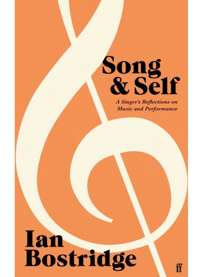Song and Self A Singer s Reflections on Music and Performance - Hardback