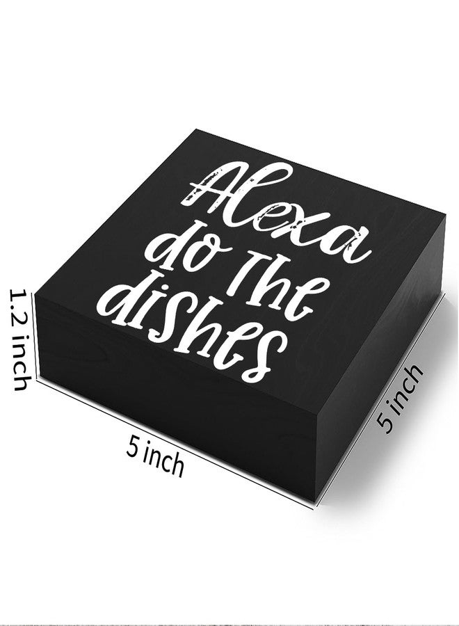 Woght Funny Kitchen Wooden Box Sign Plaque Alexa Do the Dishes Black Wood Box Sign Rustic Art Home Kitchen Shelf Desk Decor 6 x 6 x 1 Inches - Image 2