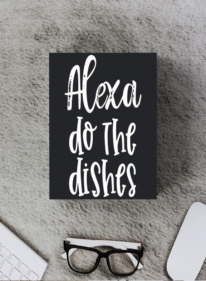 Woght Funny Kitchen Wooden Box Sign Plaque Alexa Do the Dishes Black Wood Box Sign Rustic Art Home Kitchen Shelf Desk Decor 6 x 6 x 1 Inches - Image 4