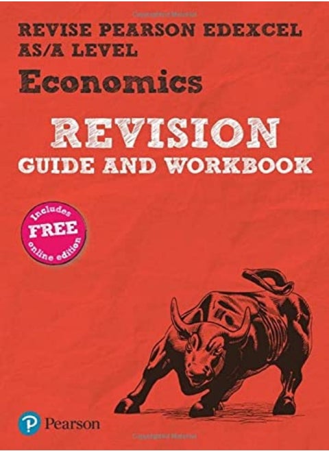 REVISE Edexcel AS/A Level Economics Revision Guide & Workbook: includes online edition