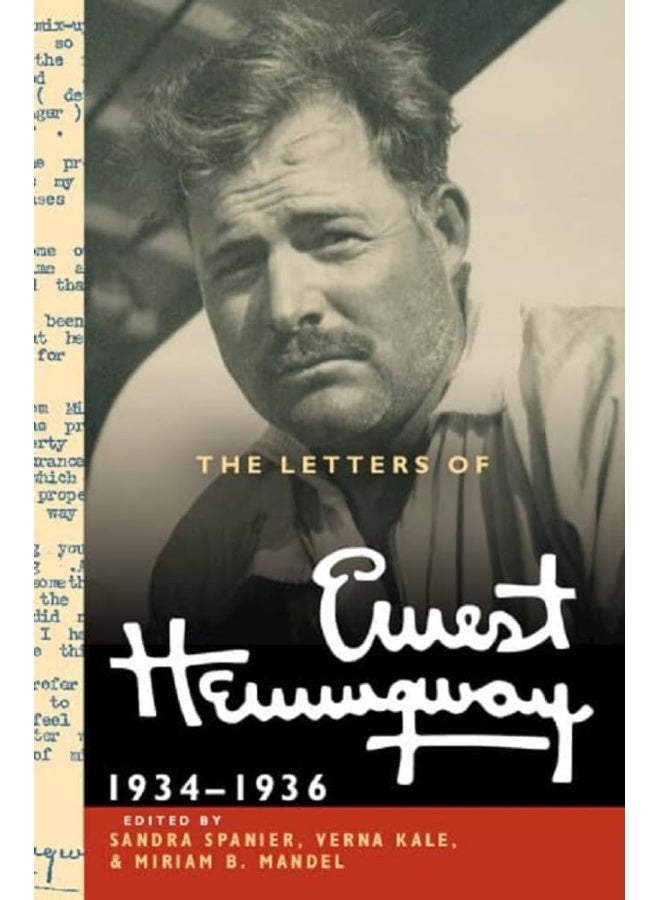 Cambridge University Press The Letters of Ernest Hemingway: Volume 6, 1934-1936 