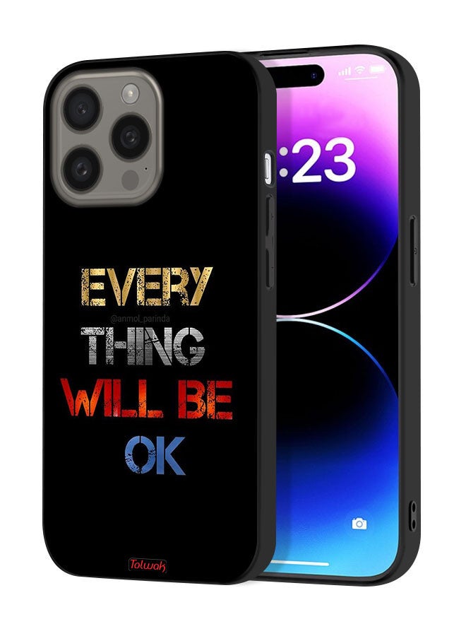 Tolwak Apple iPhone 15 Pro Protective Case Cover Everything Will Be Ok - Image 1