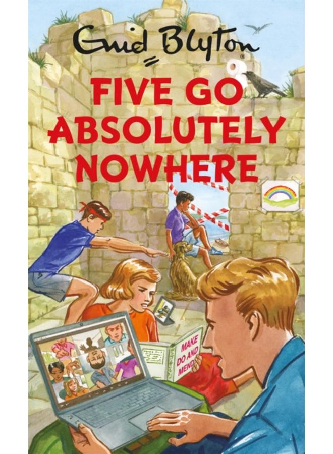 Five Go Absolutely Nowhere 